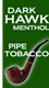 Dark Hawk Menthol Pipe Tobacco